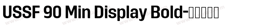 USSF 90 Min Display Bold字体转换
